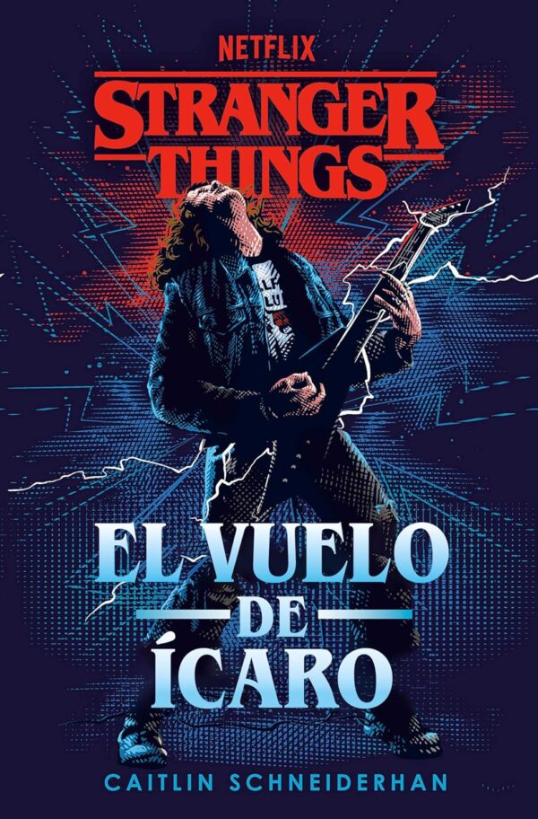 Stranger Things: El vuelo de Ícaro de Caitlin Schneiderhan