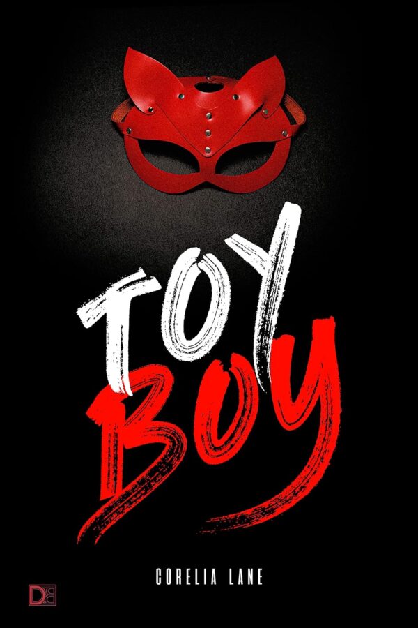 Toy Boy: Dominación y obsesión de  Corelia Lane