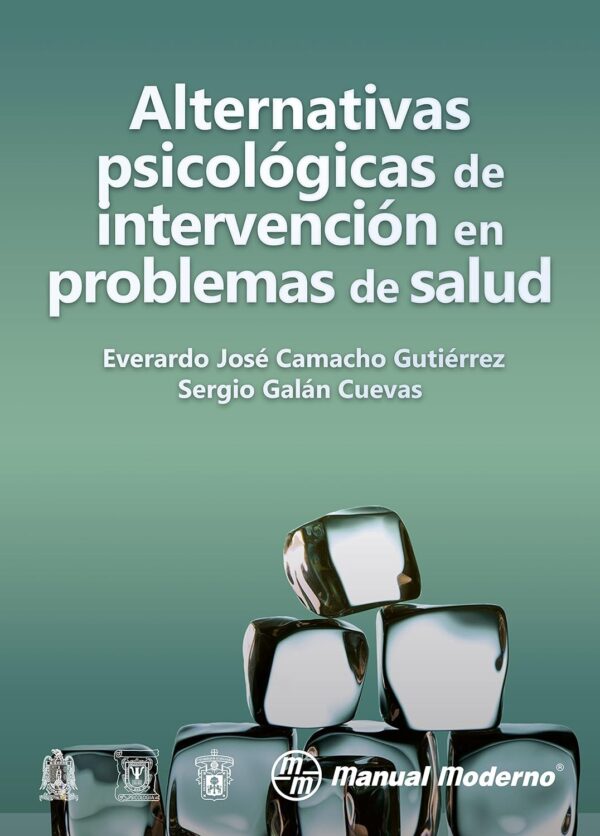 Alternativas psicologicas de intervencion en problemas de salud Everardo Jose Camacho Gutierrez