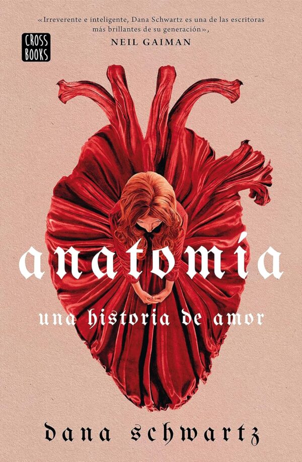 Anatomia Una historia de amor de Dana Schwartz