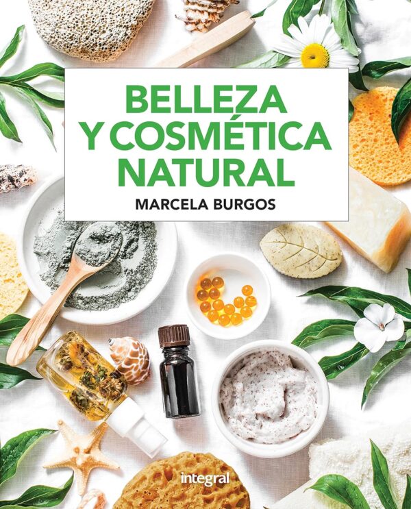 Belleza y cosmetica natural de Marcela Burgos