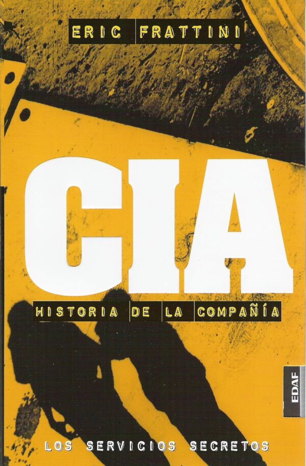 CIA HISTORIA DE LA COMPANIA