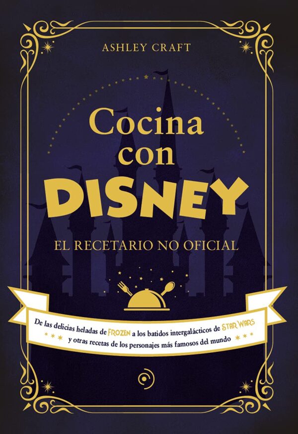 Cocina con Disney de Ashley Craft