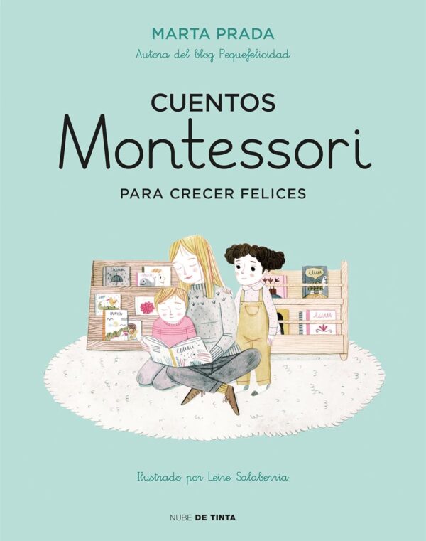 Cuentos Montessori para crecer felices de Marta Prada