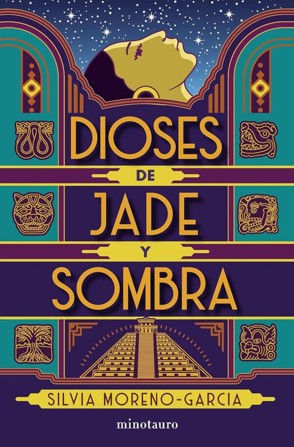 Dioses de jade y sombra Silvia Moreno Garcia