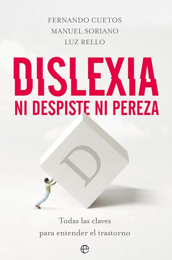 Dislexia. Ni despiste ni pereza de Fernando Cuetos