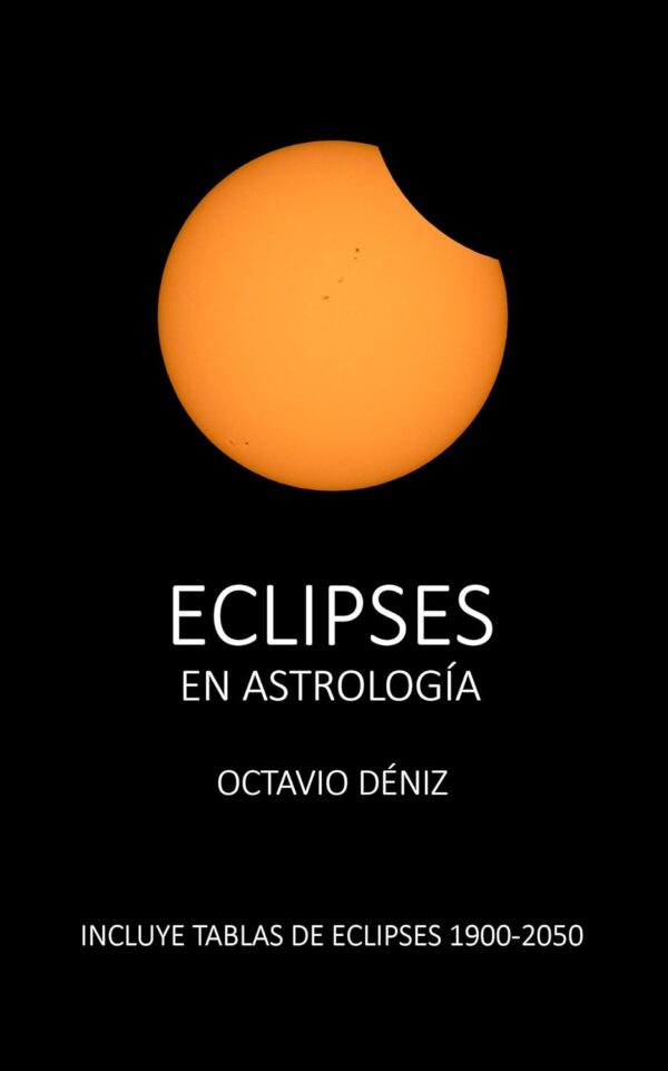 Eclipses en Astrologia de Octavio Deniz