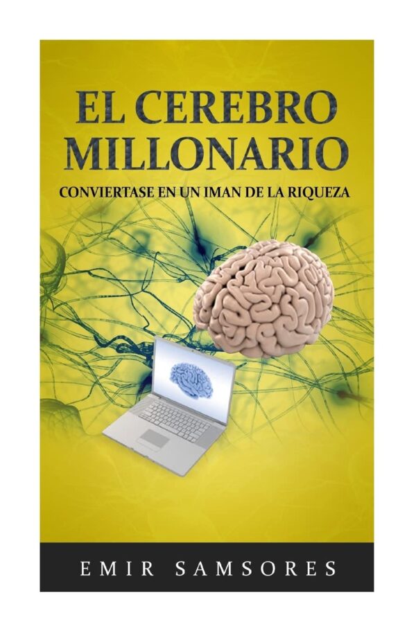 El Cerebro de Millonario Emir Samsores