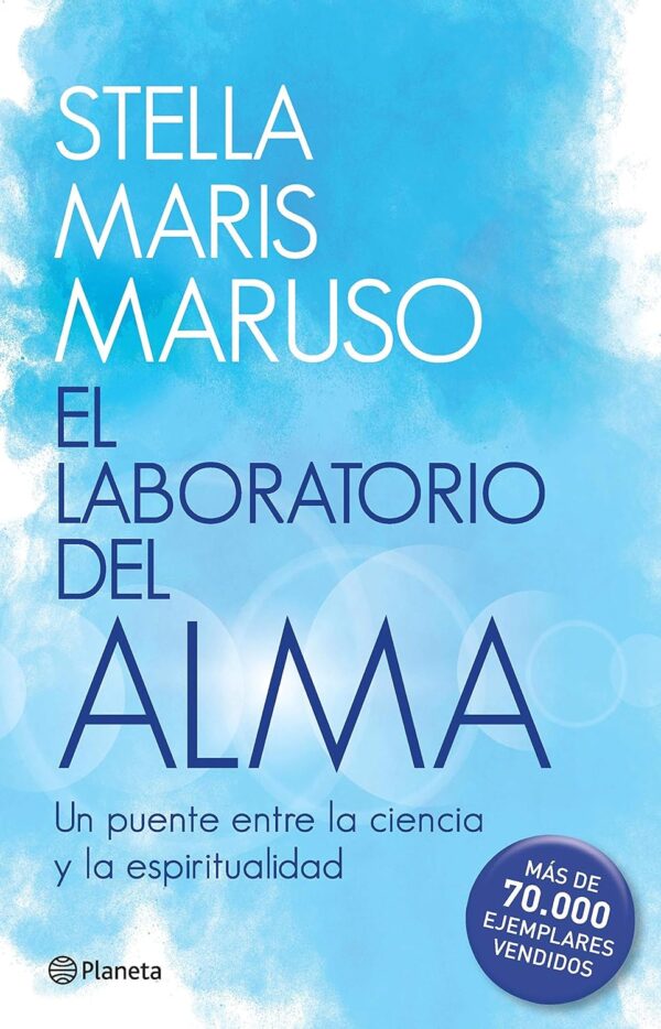 El laboratorio del alma de Stella Maris Maruso