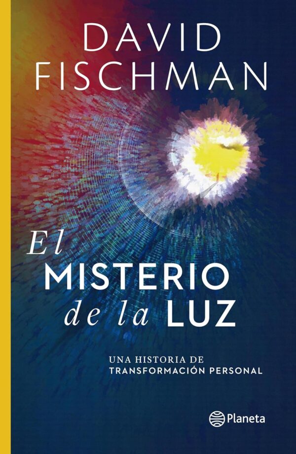 El misterio de la luz de David Fischman