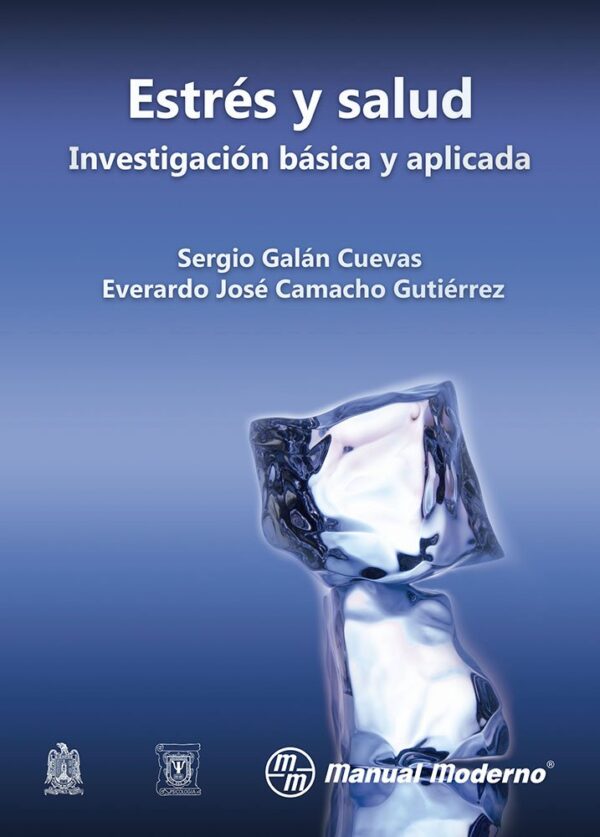 Estrés y salud investigación básica y aplicada de Sergio galán Cuevas
