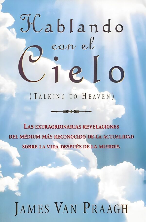 Hablando Con el Cielo