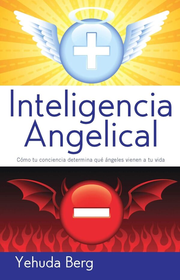 Inteligencia Angelical Como tu conciencia determina que angeles vienen a tu vida