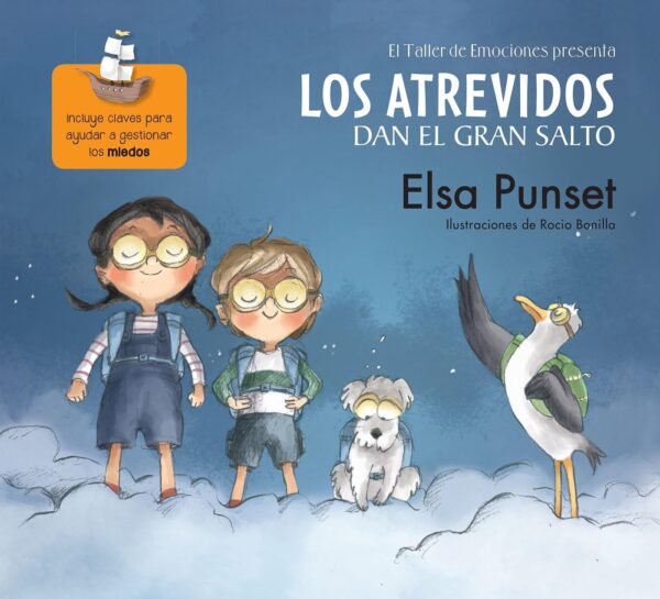 Los Atrevidos dan el gran salto (Miedo) de Elsa Punset