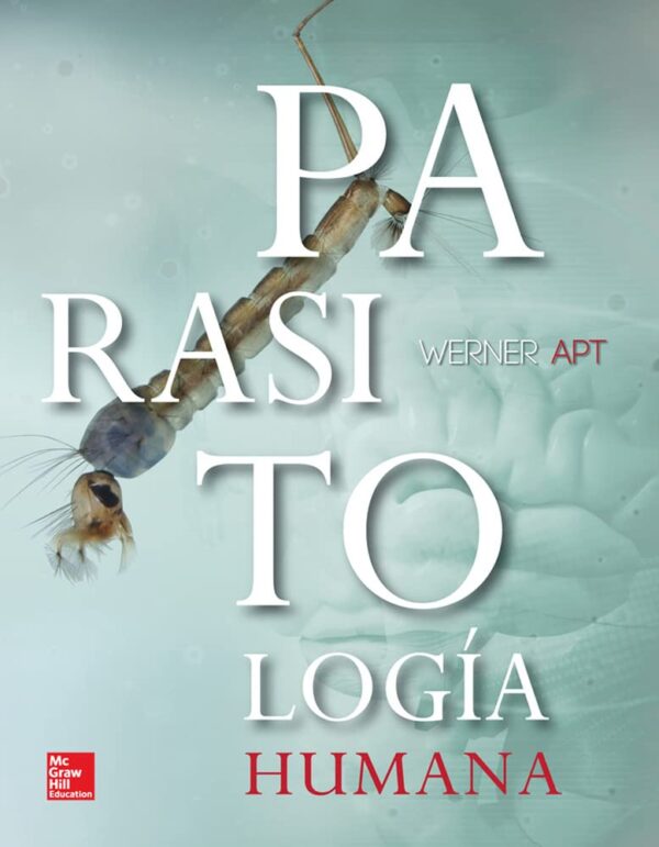 Parasitología Humana de Werner Apt