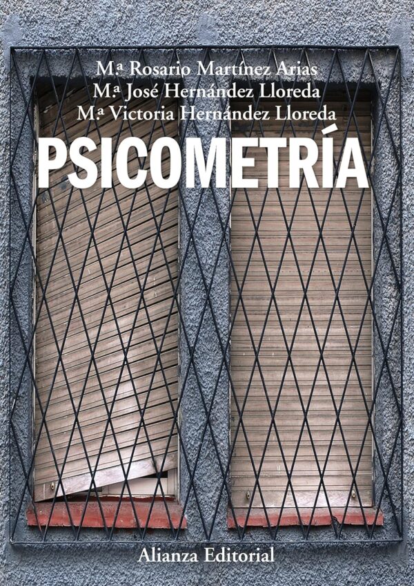 Psicometría (El libro universitario - Manuales) de Ma. Rosario Martínez Arias