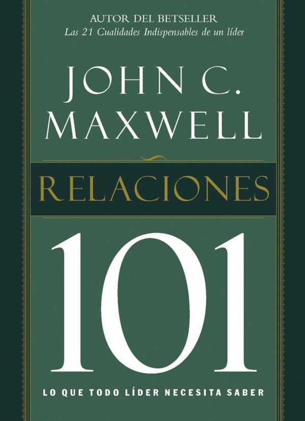 Relaciones 101 de John C.