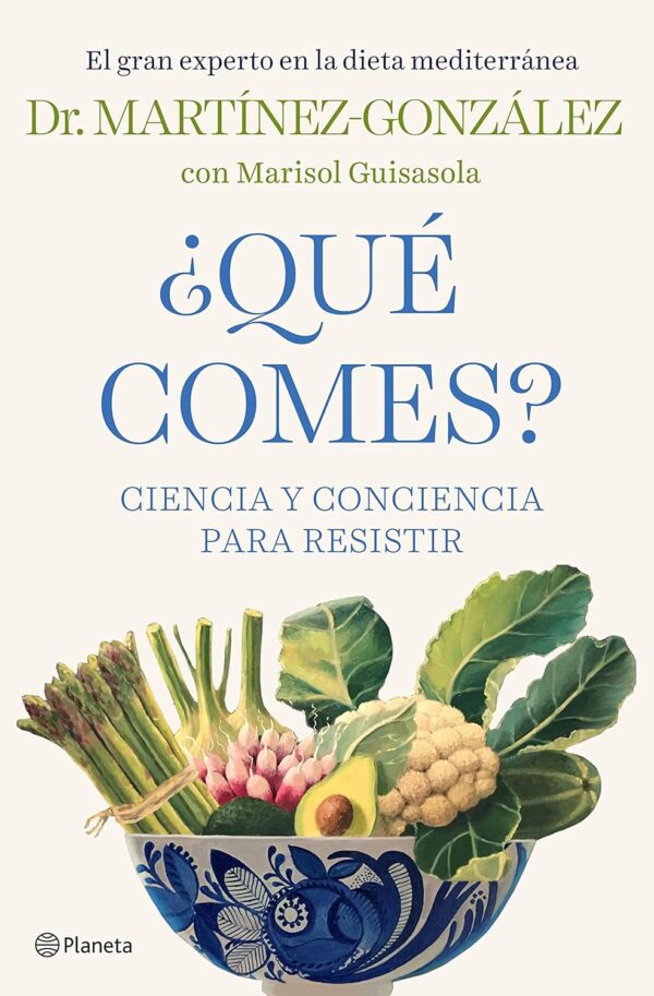 ¿Que comes. Ciencia y conciencia para resistir