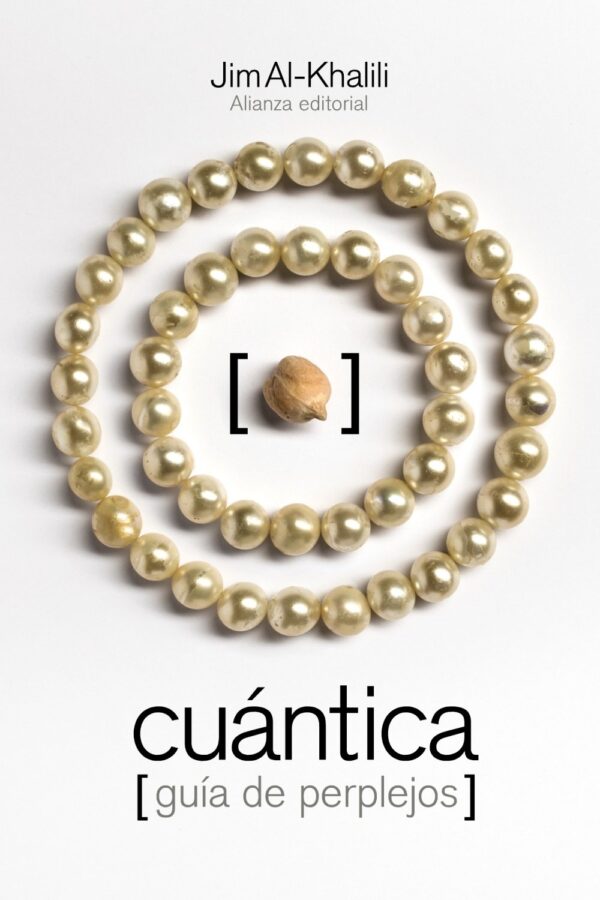 Cuántica. Guía de perplejos de Jim Al-Khalili