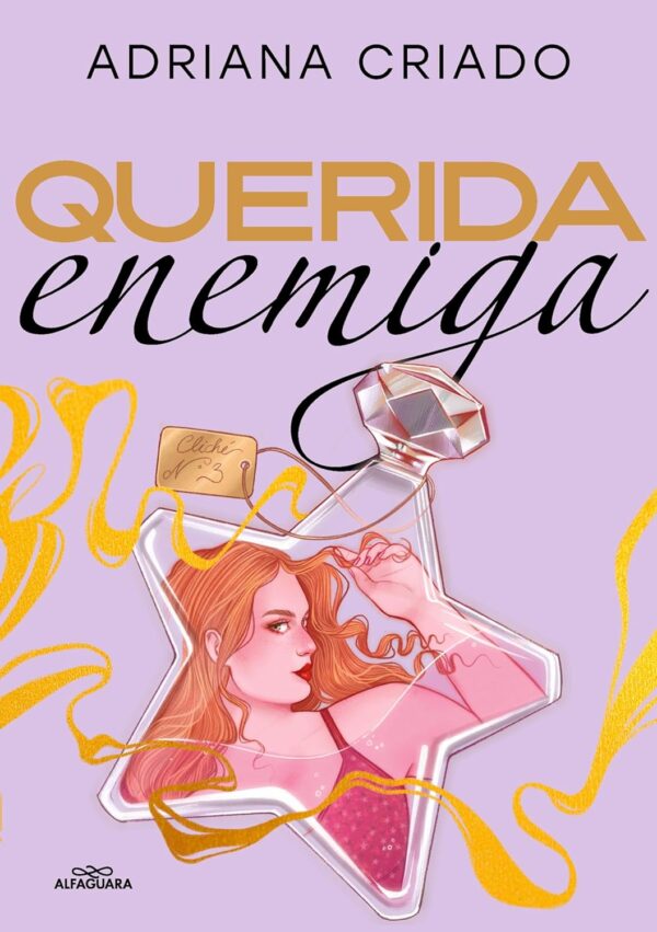 Cliché 3: Querida enemiga de Adriana Criado