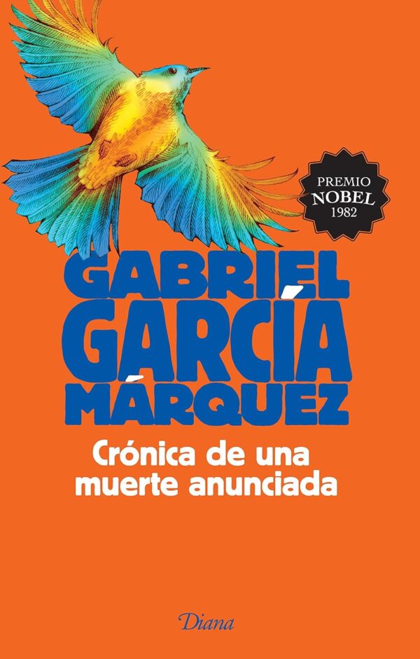 Cronica de una Muerte Anunciada de Gabriel Garcia Marquez