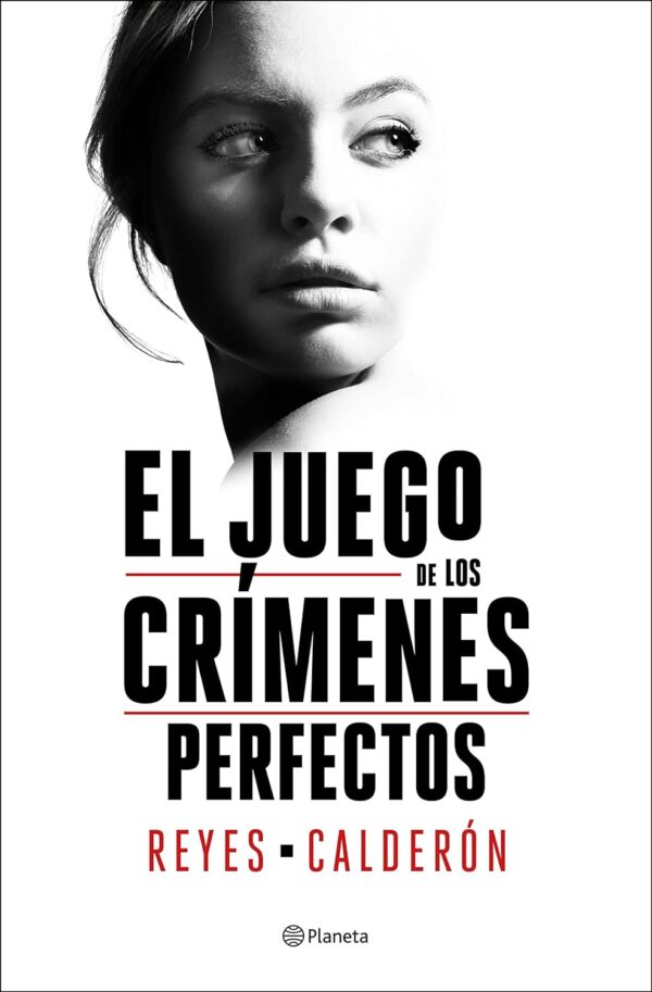 El juego de los crimenes perfectos de Reyes Calderon