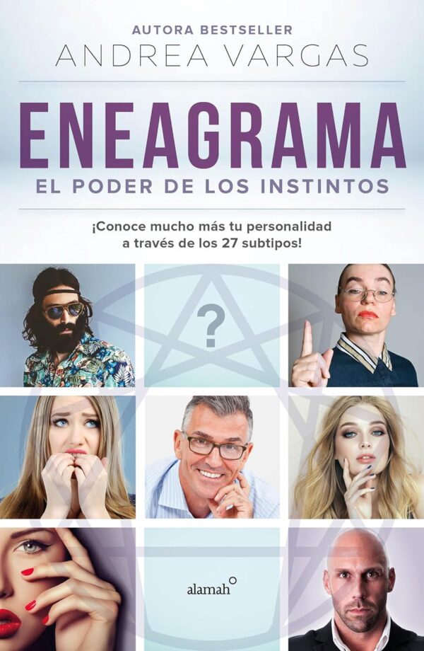 Eneagrama: ¿Quién Soy? de Andrea Vargas