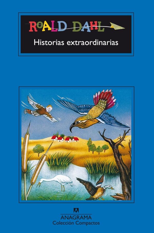 Historias extraordinarias Roald Dahl