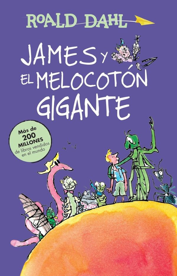 James y el melocoton gigante Roald Dahl