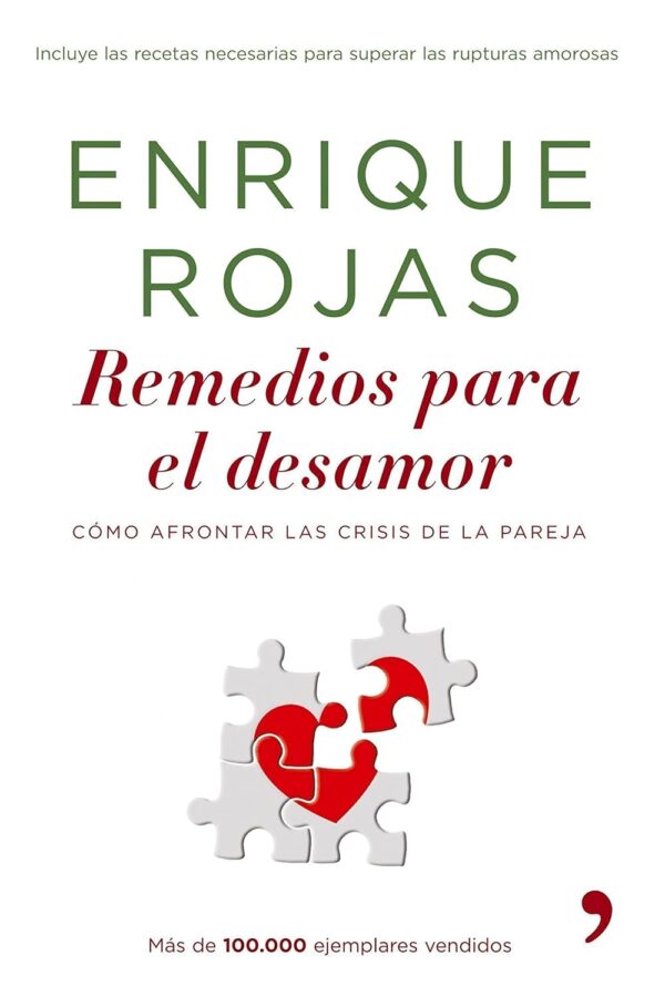 Remedios para el desamor Enrique Rojas