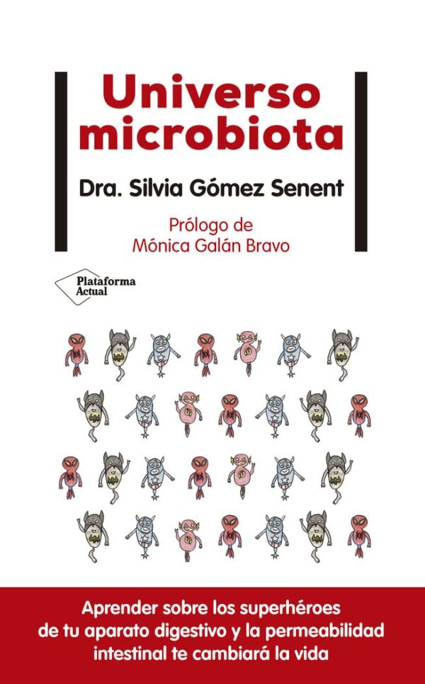Universo microbiota de Dra. Silvia Gómez
