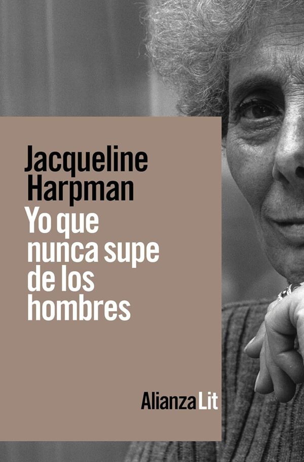Yo que nunca supe de los hombres de Jacqueline Harpman