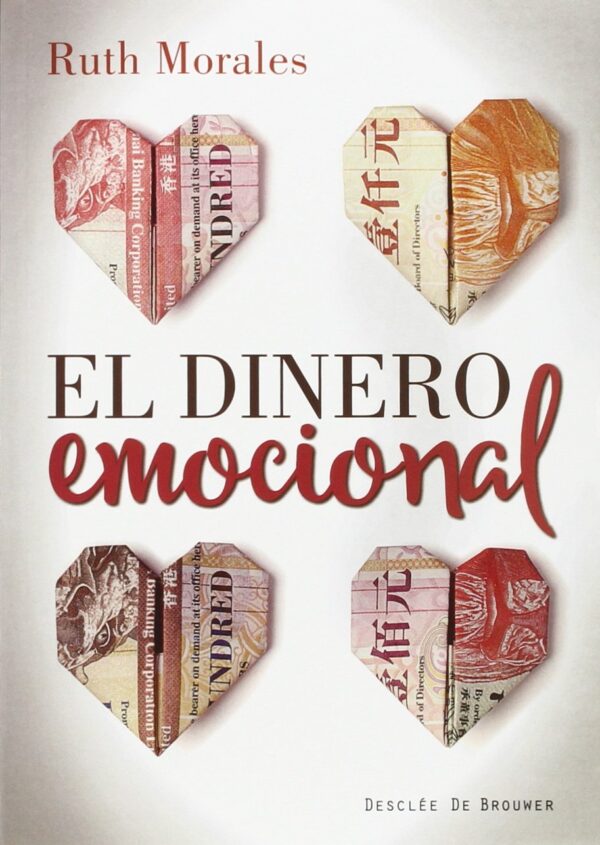 El dinero emocional de Ruth Morales