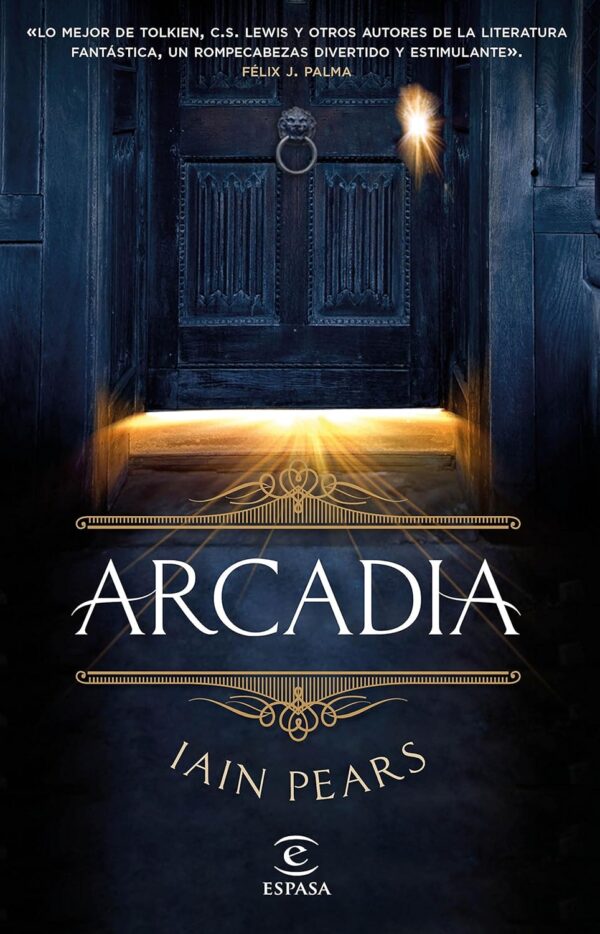 Arcadia Iain Pears