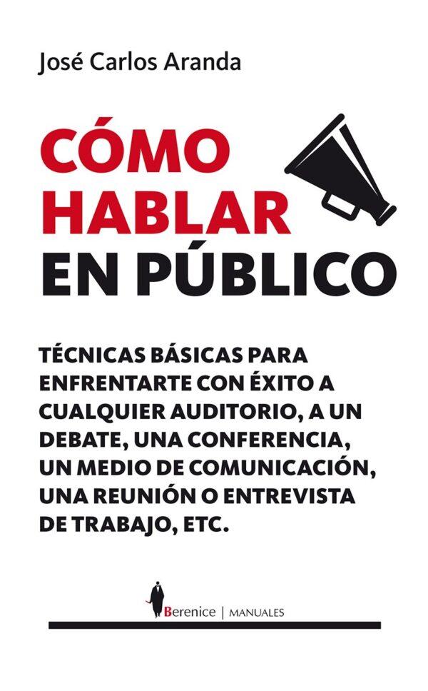 Cómo hablar en público de José Carlos Aranda