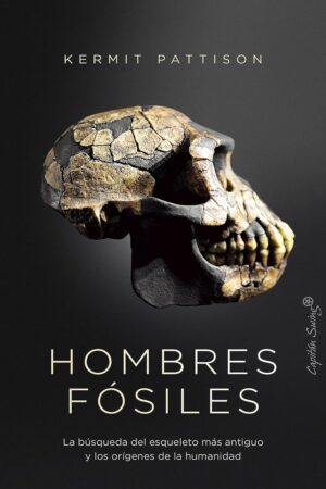 Hombres fósiles de Kermit Pattison
