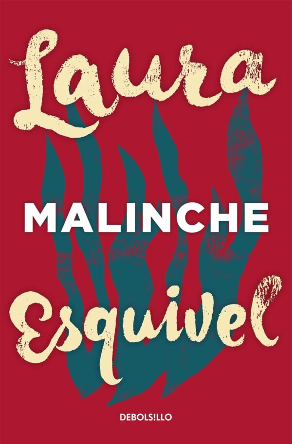 La malinche de Laura Esquivel