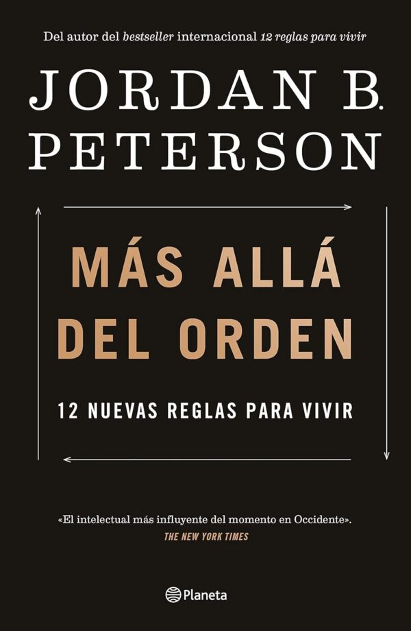 Más allá del orden: 12 nuevas reglas para vivir de Jordan B. Peterson