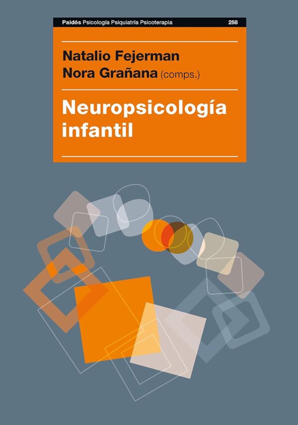 Neuropsicología infantil de Natalio Fejerman