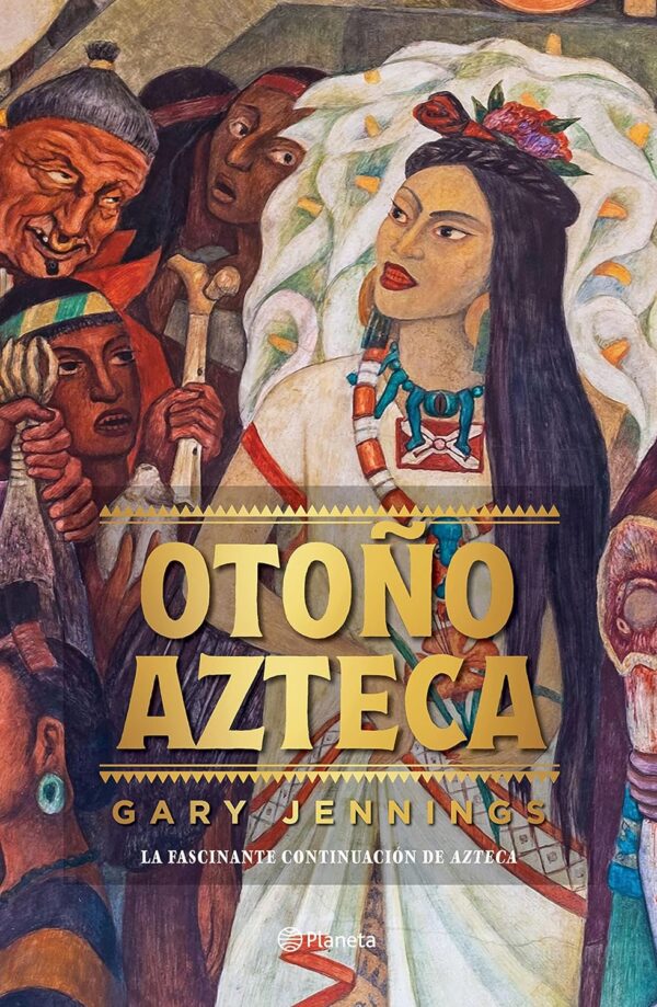 Otoño Azteca de Gary Jennings