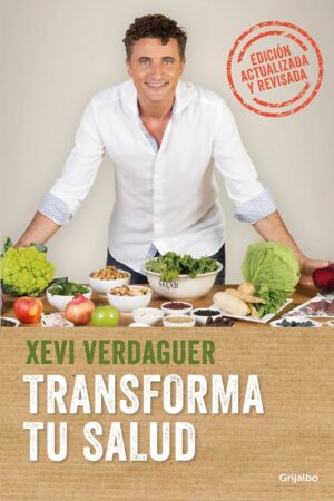 Transforma tu salud: La clave está en las bacterias intestinales y las hormonas de Xevi Verdaguer