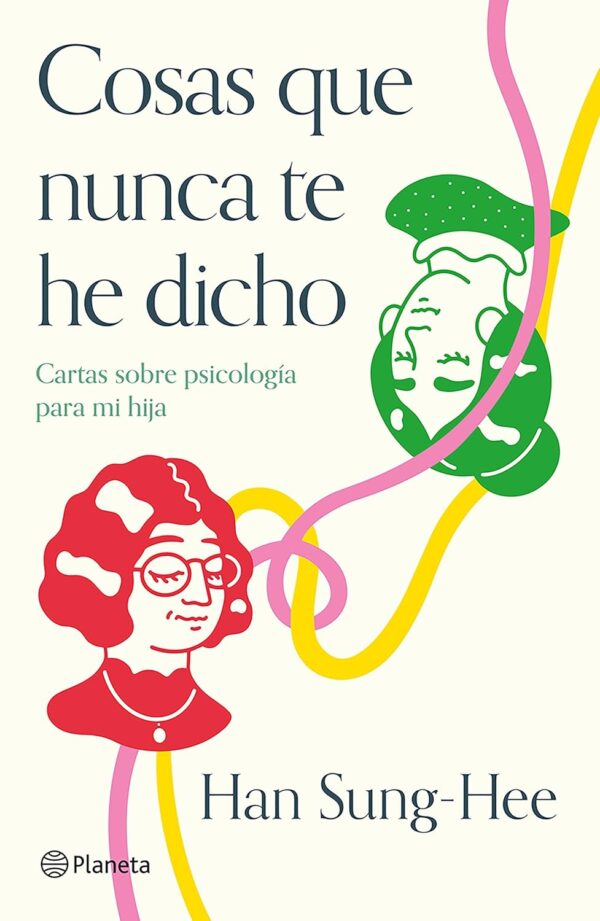 Cosas que nunca te he dicho de Han Sung-Hee