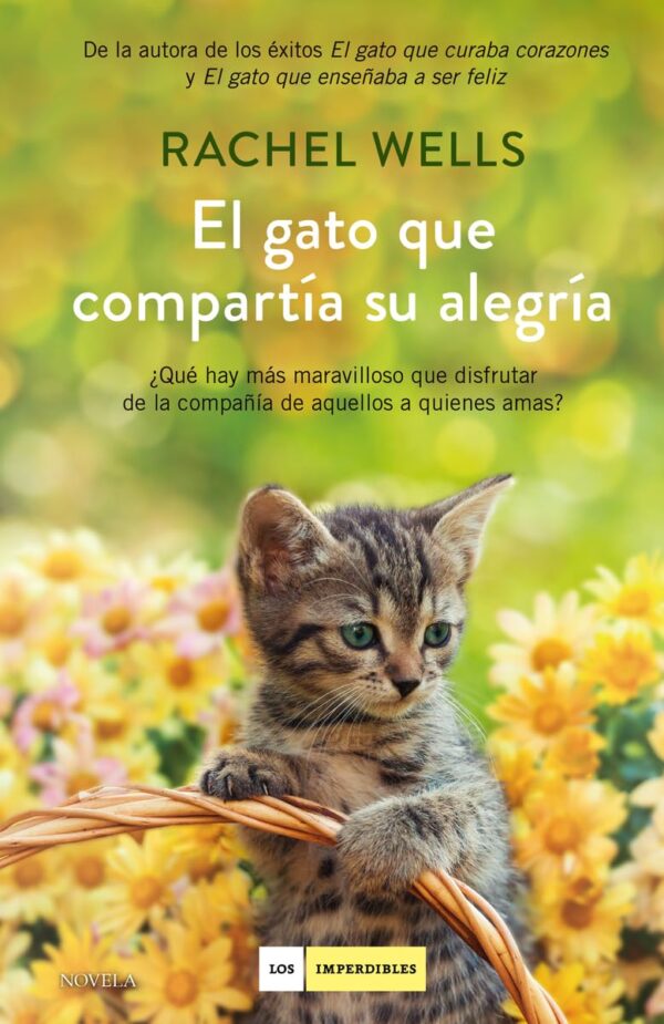 El gato que compartia su alegría de Rachel Wells
