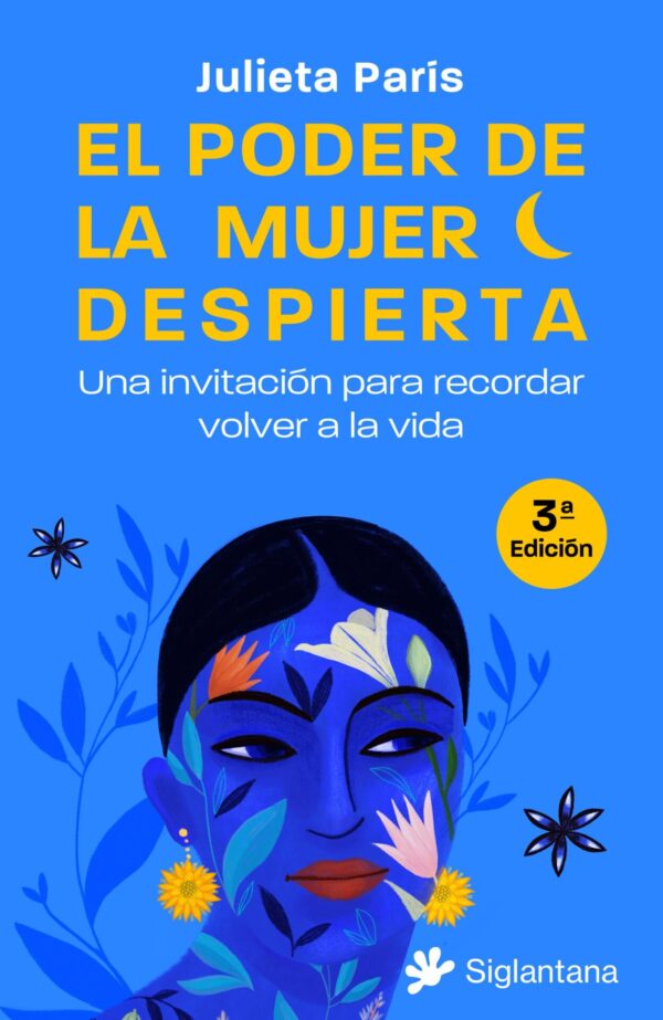 El poder de la mujer despierta de Julieta Paris