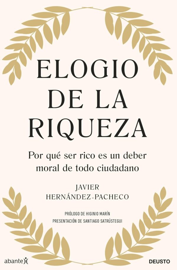 Elogio de la riqueza de Javier Hernández-Pacheco