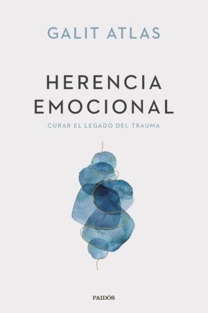 Herencia emocional de Galit Atlas