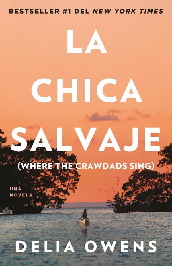La Chica Salvaje de Delia Owens