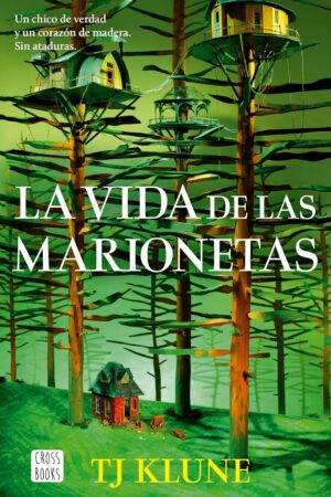 La vida de las marionetas de TJ Klune