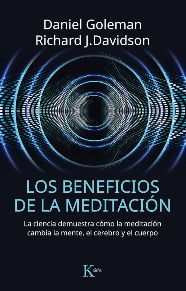 Los beneficios de la meditación de Daniel Goleman