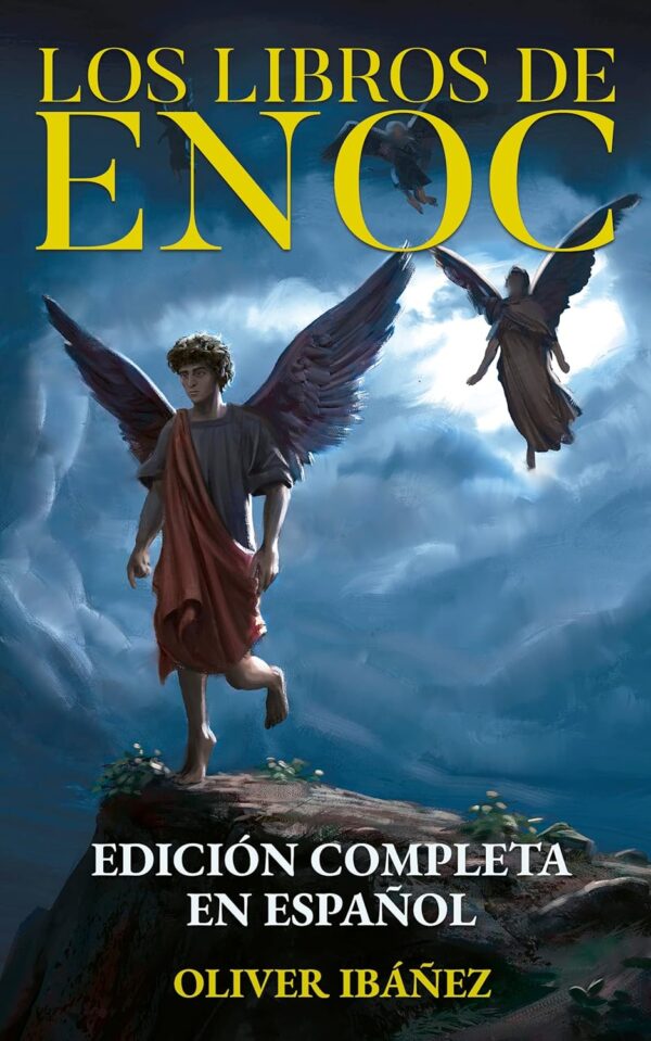 Los libros de Enoc de Oliver Ibañez